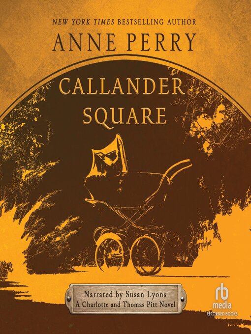 Title details for Callander Square by Anne Perry - Wait list